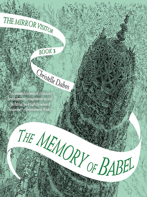 Title details for The Memory of Babel by Christelle Dabos - Available